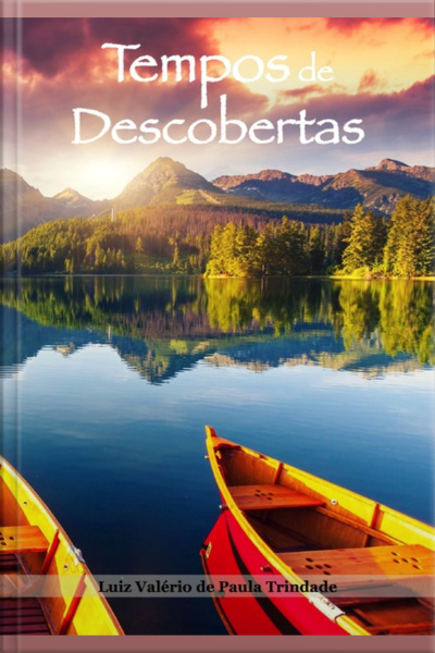 Tempos De Descobertas