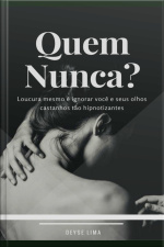 Quem Nunca?