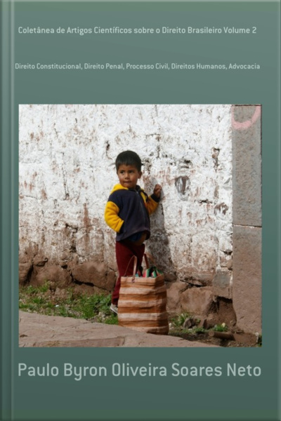 Coletânea De Artigos Científicos Sobre O Direito Brasileiro Volume 2