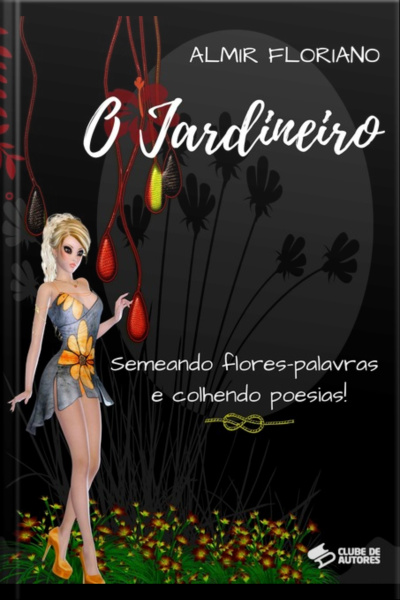 O Jardineiro