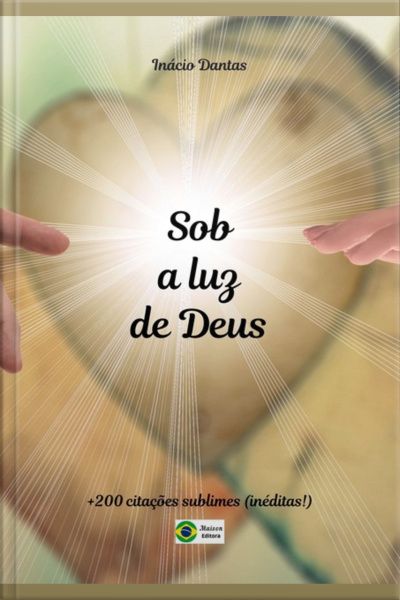 Sob A Luz De Deus