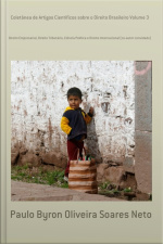 Coletânea De Artigos Científicos Sobre O Direito Brasileiro Volume 3