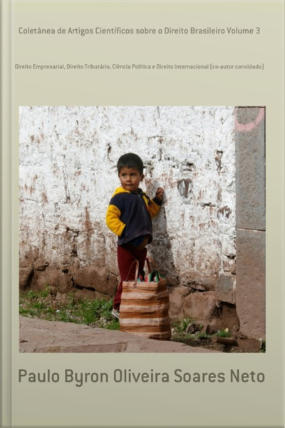 Coletânea De Artigos Científicos Sobre O Direito Brasileiro Volume 3