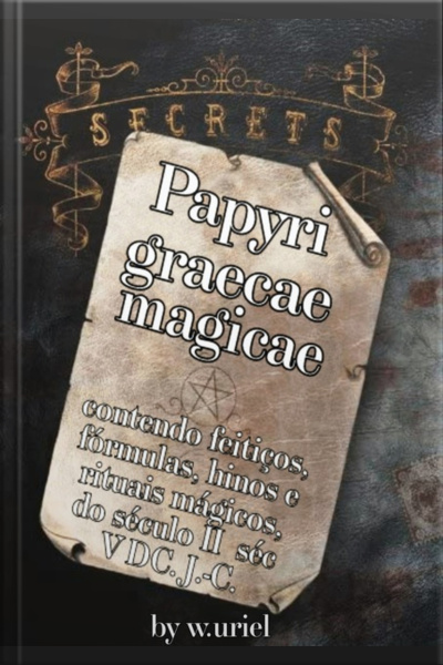 Papyri Graecae Magicae