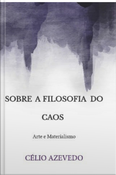 Sobre A Filosofia Do Caos