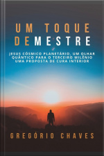 Um Toque De Mestre