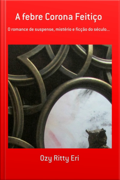 A Febre Corona Feitiço