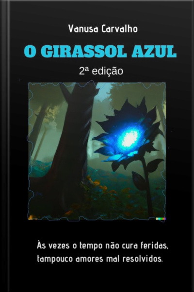 O Girassol Azul