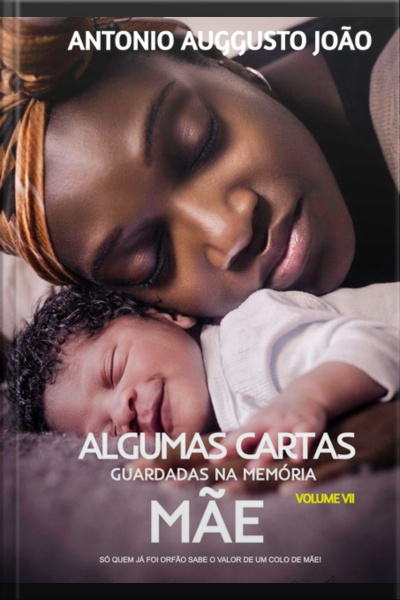 Algumas Cartas Guardadas Na Memória - Mãe