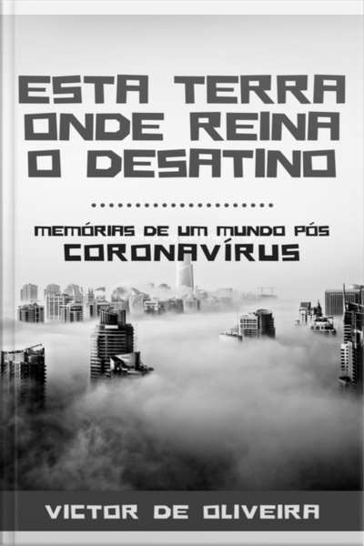 Esta Terra Onde Reina O Desatino