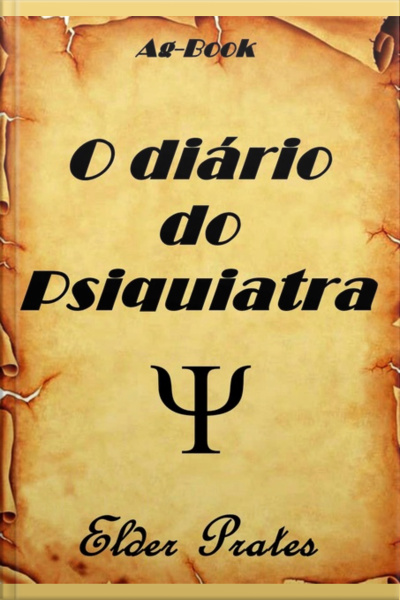 O Diário Do Psiquiatra