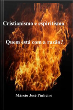 Cristianismo E Espiritismo