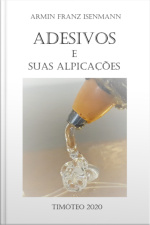 Adesivos E Suas Aplicações