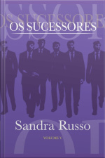 Os Sucessores Volume V