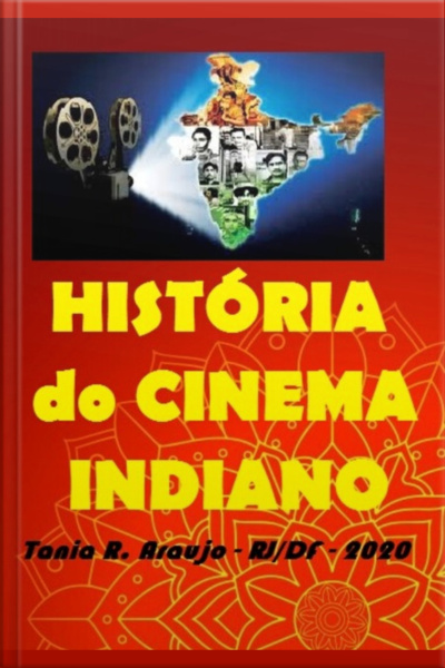 História Do Cinema Indiano