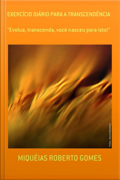Exercício Diário Para A Transcendência