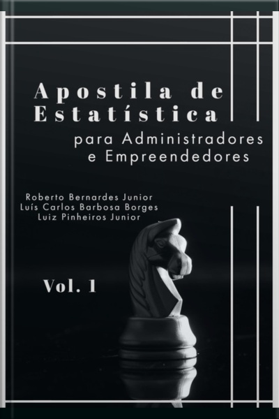 Apostila De Estatística Para Administradores E Empreendedores (vol1)