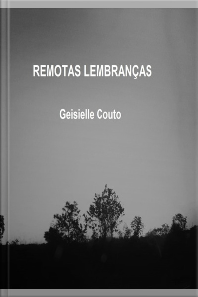 Remotas Lembranças