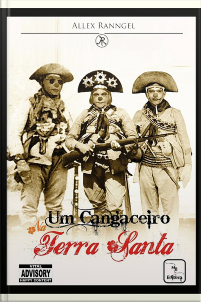 Um Cangaceiro Na Terra Santa