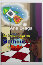As Travessuras De Matheus E Bella