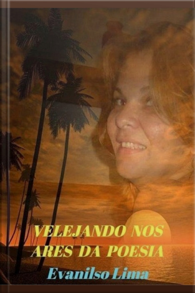 Velejando Nos Ares Da Poesia