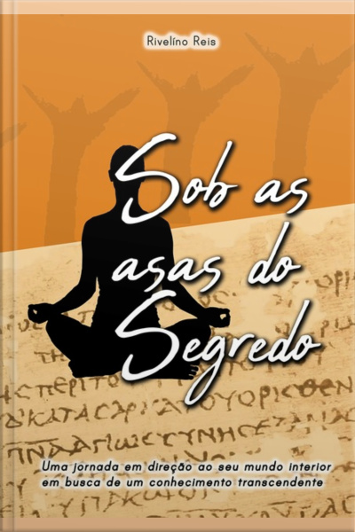 Sob As Asas Do Segredo