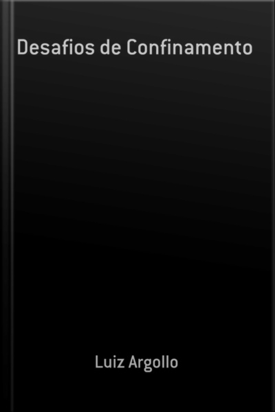 Desafios De Confinamento