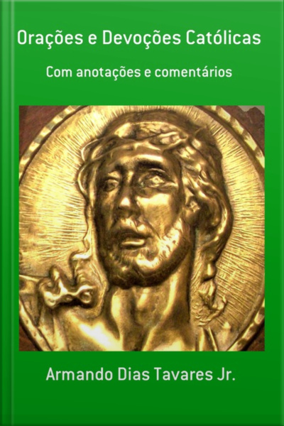 Orações E Devoções Católicas