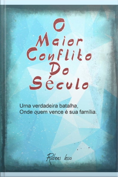 O Maior Conflito Do Século