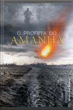 O Profeta Do Amanhã