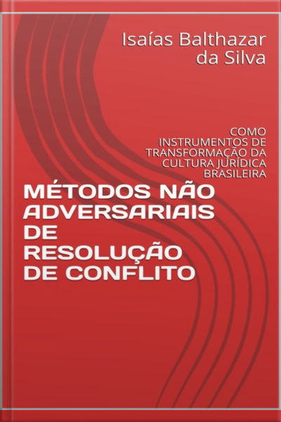 Métodos Não Adversariais De Resolução De Conflito
