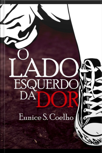 O Lado Esquerdo Da Dor