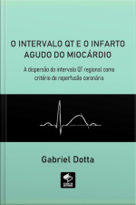 O Intervalo Qt E O Infarto Agudo Do Miocárdio