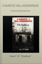 O Agreste Mal-assombrado