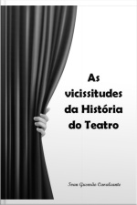As Vicissitudes Da História Do Teatro