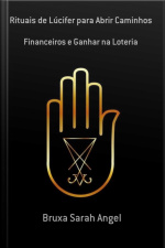 Rituais De Lúcifer Para Abrir Caminhos