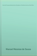 Curso De Processo Administrativo Disciplinar E Sindicância Sob Um Novo Olhar