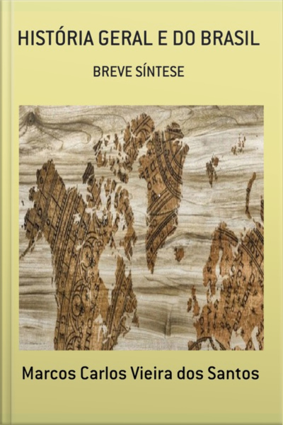 História Geral E Do Brasil