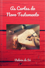 As Cartas Do Novo Testamento