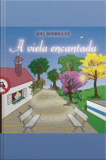 A Viela Encantada