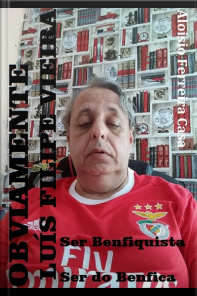 Obviamente Luís Filipe Vieira