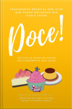 Fascinantes Receitas Sem Leite Que Podem Melhorar Sua Vida E Saúde