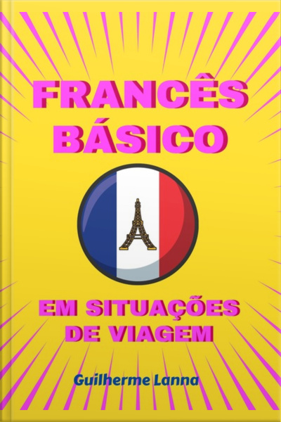 Francês Básico Em Situações De Viagem