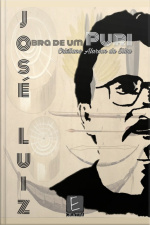 José Luiz - Obra De Um Puri