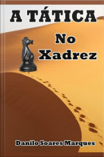 A Tática No Xadrez