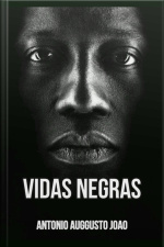 Vidas Negras
