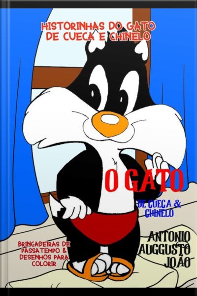 O Gato De Cueca E De Chinelo