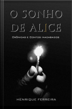 O Sonho De Alice
