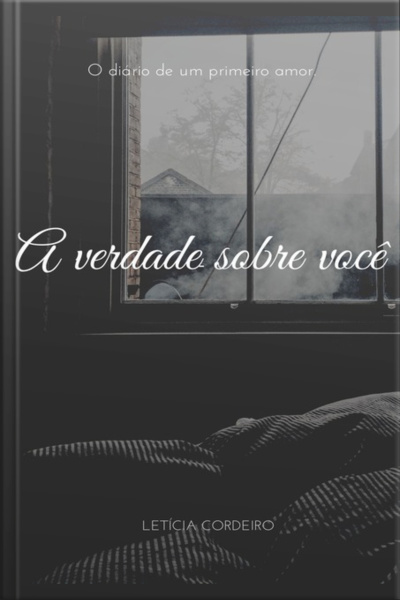 A Verdade Sobre Você