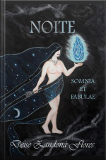 Noite: Somnia Et Fabulae